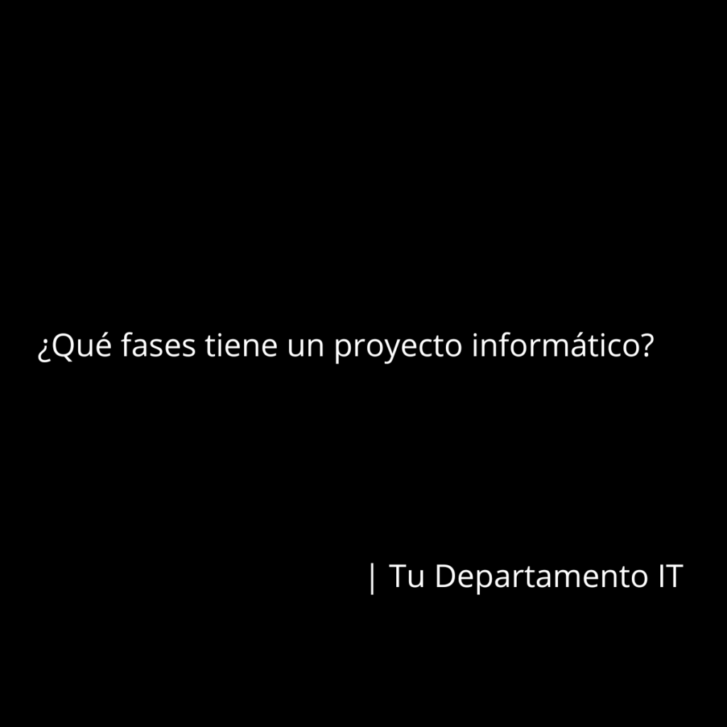 ¿Qué Fases Tiene un Proyecto de Digitalización?